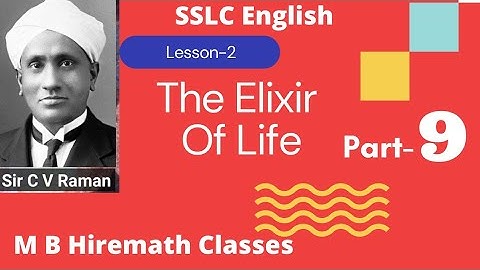 The Elixir of Life | Lesson-2 | Part-9 | SSLC First Language English