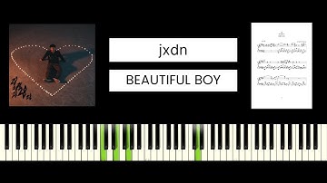 jxdn - Beautiful Boy (BEST PIANO TUTORIAL & COVER)