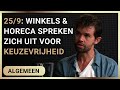 25/9: Winkels en horeca spreken zich uit voor keuzevrijheid - Erik van der Horst en Olaf Weller