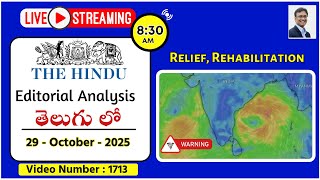 The Hindu Editorial Analysis in Telugu by Suresh Sir | 29th October 2025 | Relief, Rehabilitation