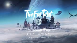 TheFatRat (feat. Anjulie) “Fly Away” 1 Hour Loop