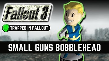 Fallout 3: Small Guns Bobblehead Location And Walkthrough
