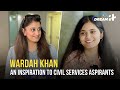 DreamIT - Episode 1 | Wardah Khan AIR 18 | UPSC Topper 2023 | In Candid Conversation With Indiatimes