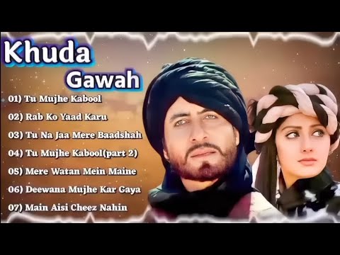 Khuda Gawah Movie All SongsAmitabh Bachchan  Sridevi hindi old songs Jukebox