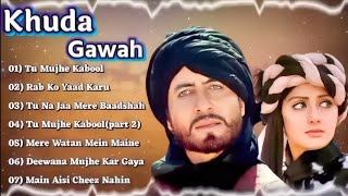 💕Khuda Gawah Movie All Songs||Amitabh Bachchan \u0026 Sridevi hindi old songs, Jukebox💙