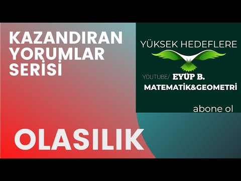 AYT MATEMATİK KAZANDIRAN YORUMLAR OLASILIK SORU ÇÖZÜMÜ-1