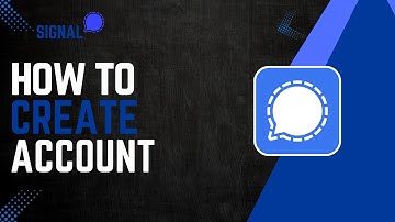How To Create Signal Account
