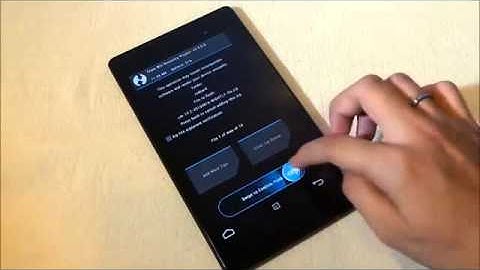 how to install unofficial CyanogenMod 10 2 Nexus 7 2013 )Android Life