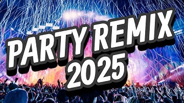 Dj Party Club Music Mix 2025 | #25 | Best Remixes & Mashups of Popular Songs - Mixed by ‪Fetzki‬