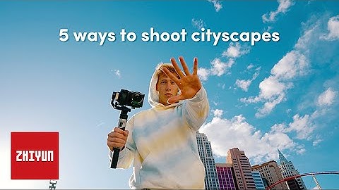 5 Cityscapes Shooting Tips with CRANE-M2 S