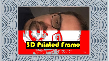 How to create a custom 3d printed picture frame to use with the 3d printed photo
