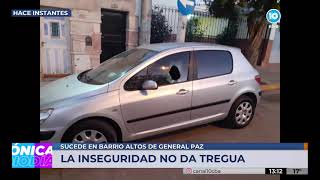Inseguridad en Altos de General Paz
