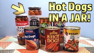 Hot Dogs - Weird Stuff In A Can (And Also In A Jar) #127 (also featuring: WobbleDog)