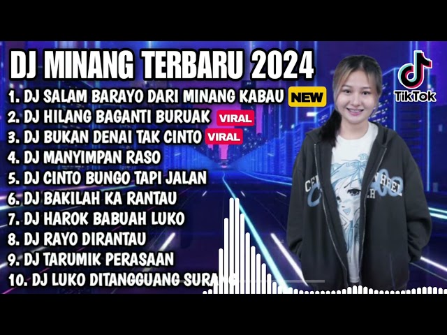 DJ MINANG TERBARU 2024 - DJ SALAM BARAYO DARI MINANG KABAU X KINI NAN DEN TANAM FULL BASS class=