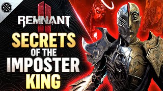 Remnant 2 - Secrets of the Imposter King | All Storylines, Rewards, Loot and Secrets