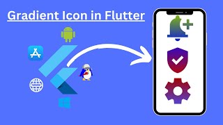 The Expert Guide to make gradient icon  flutter