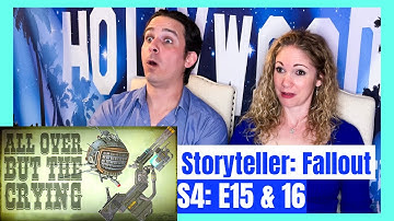 The Storyteller Fallout S4 E15 & E16 Reaction | It