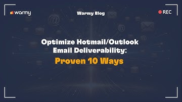 Optimize Hotmail/Outlook Email Deliverability: Proven 10 Ways