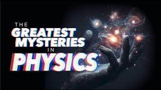 The Greatest Mysteries in Physics: Forces, Numbers, Energies, and Sizes | ASMR screenshot 1