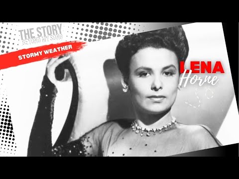 Lena Horne: Stormy
