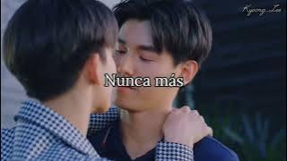 ใกล้กัน (Our Love) (From Don't Say No The Series) Ja, First, Smart & James ~ Sub español