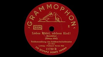 "Liebes Mädel, schönes Kind!" Herms Niel 1942 "Liebes Mädel, schönes Kind!" Herms Niel 1942