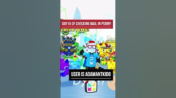 Day 15 of checking mail in ps99