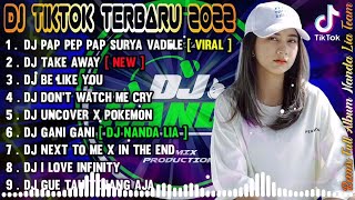 DJ TIKTOK TERBARU 2022 - DJ PAP PEP PAP SURYA VADELE TIK TOK VIRAL TERBARU 2022