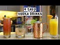 Four Easy Vodka Drinks