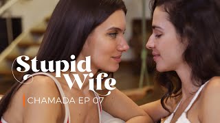 Chamada 1: Stupid Wife - 2ª Temporada - 2X07 “Confissão