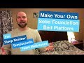 Make a Platform Bed for Sleep Number, Tempurpedic, or other foam mattresses!!!! Make a Platform Bed for Sleep Number, Tempurpedic, or other foam mattresses!!!!