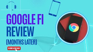 Google Fi Updated Review... I Have Some Thoughts