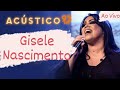 Gisele Nascimento - Acústico 93 (CD COMPLETO)