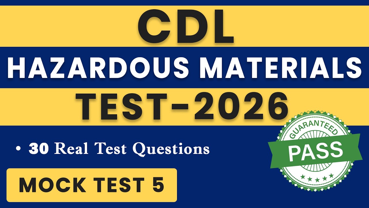 CDL Hazardous Materials Test 2026 | 30 Questions | CDL HazMat Mock