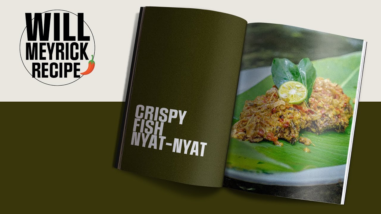 Will Meyrick Recipe | Ikan Goreng Nyat-Nyat | Crispy Fish Nyat-Nyat