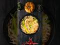 VEG HAAKA NOODLES Shorts Viral Viralshorts Shortvideo Shortsvideo Youtubeshorts Shorts 