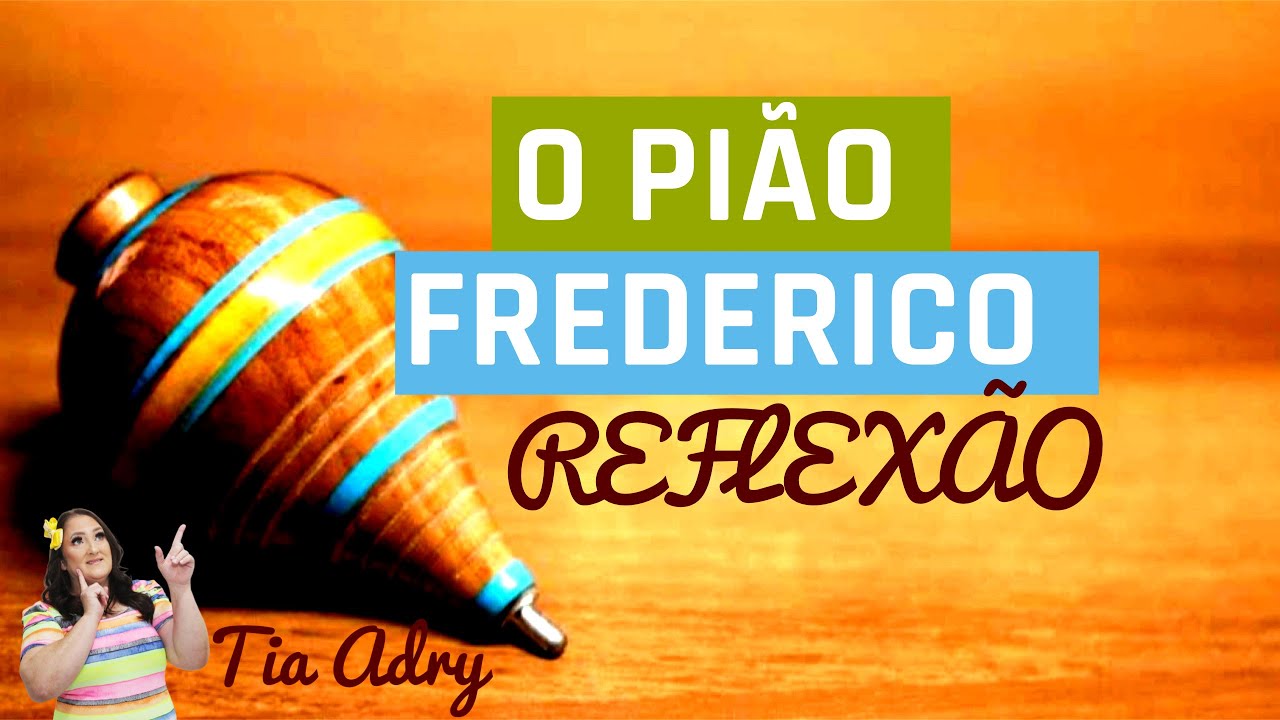 Frederico, o piao - agradecimento