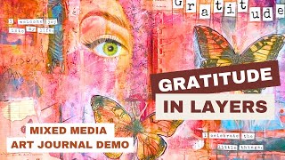 Gratitude in Layers - Create a Mixed Media Art Journal Page! 🦋