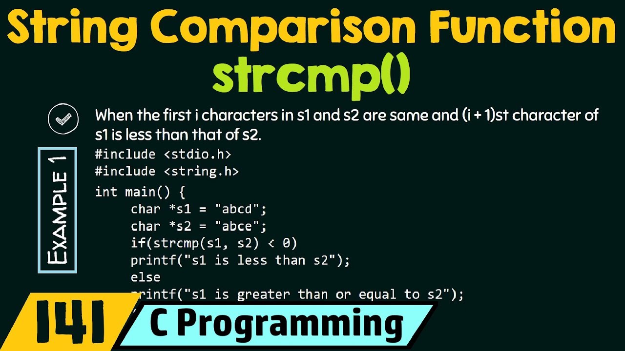 strncmp  Update 2022  String Comparison Function - strcmp()