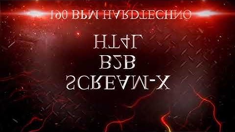Scream-X B2B HT4L (190 BPM Hardtechno Special)