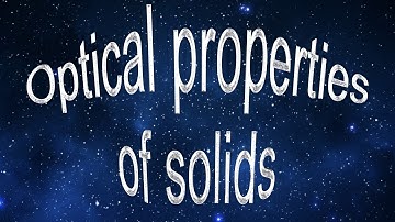 Optical Properties of Solids - part 1