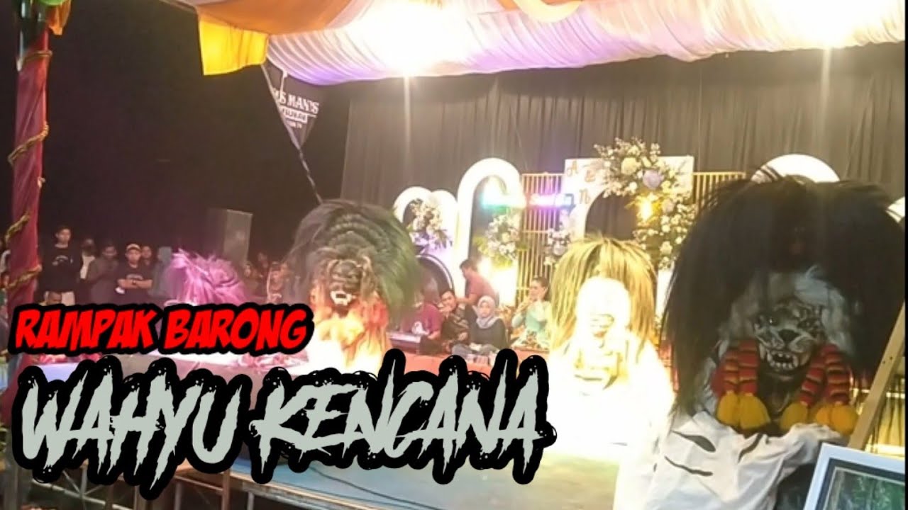 BARONGAN BLORA || RAMPAK BARONG WAHYU KENCANA || Live Kedungtuban