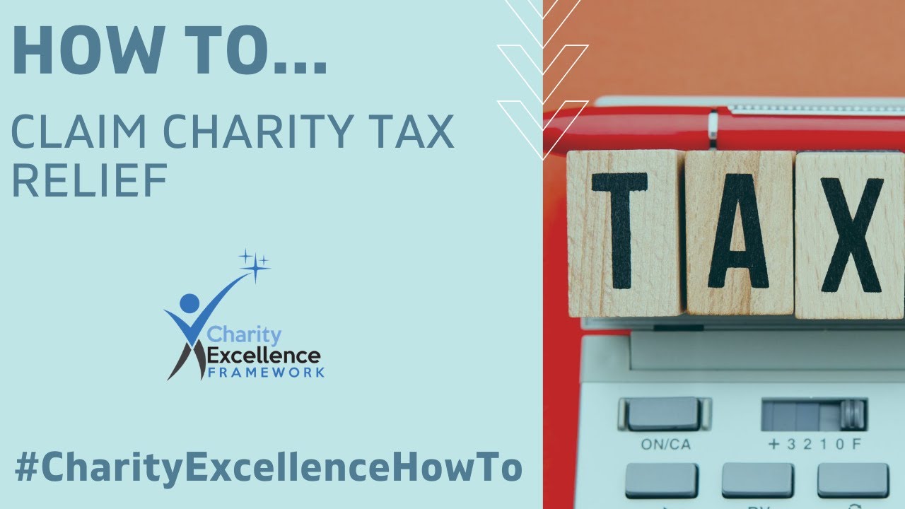 How To Claim Your Charity Tax Reliefs YouTube