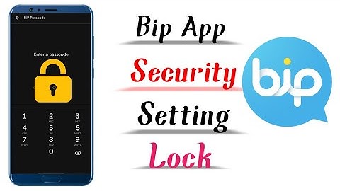 Bip App Security setting।।How to safe your Bip app chat list।।Bip app Passcode & Touch ID।। Privacy