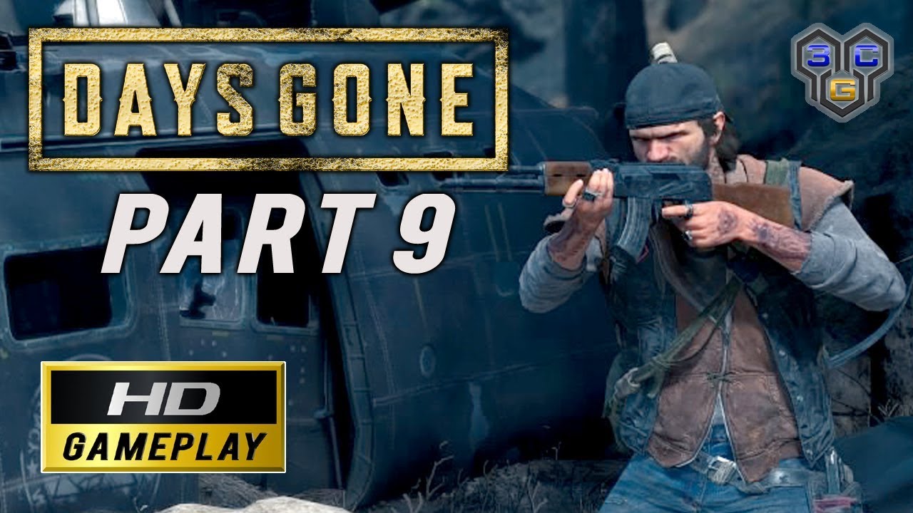 DAYS GONE | PS4 Walkthrough Gameplay | Part 9 | 3CGames