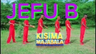 JEFU B FT KISIMA MAJABALA SONG NABHIZILE NTEMI 0788255045 BY PRD J M RECORD 0759947179