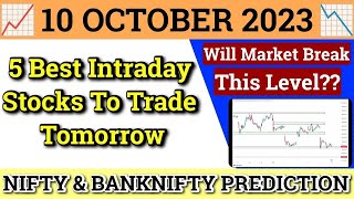 Daily Best Intraday Stocks | 10 October 2023 | Stocks to buy tomorrow | Detailed Analysis