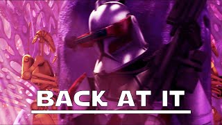 Star Wars AMV - Back At It