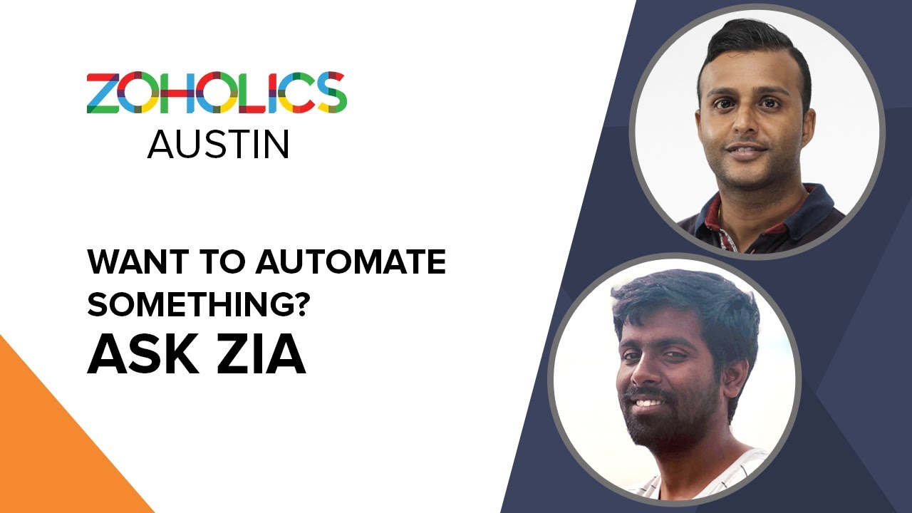 Want to automate something? Ask Zia. business apps in india