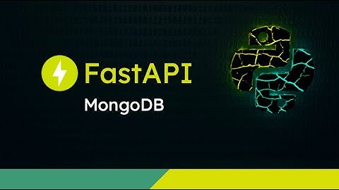 FastAPI Tutorial #3 - MongoDB Setup